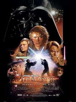 film poster for Star Wars: Episode III – Revenge of the Sith